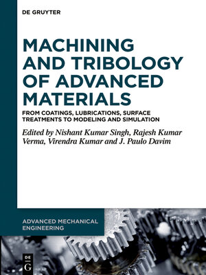 cover image of Machining and Tribology of Advanced Materials